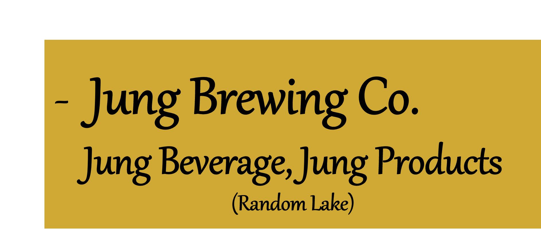 Jung Brewing - Random Lake